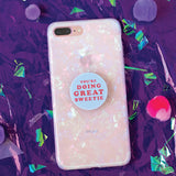 You’re Doing Great Sweetie Phone Grip